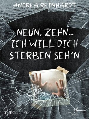 cover image of Neun, Zehn ... ich will dich sterben seh&apos;n